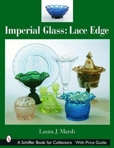 Imperial Glass: Lace Edge