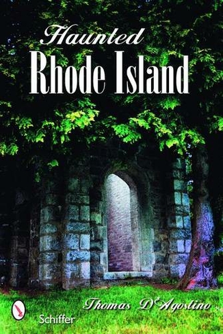 Haunted Rhode Island