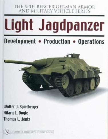 Light Jagdpanzer: Development - Production - Operations