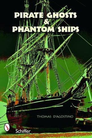 Pirate Ghts & Phantom Ships