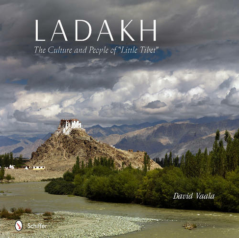 Ladakh: The Culture and Pele of "Little Tibet"