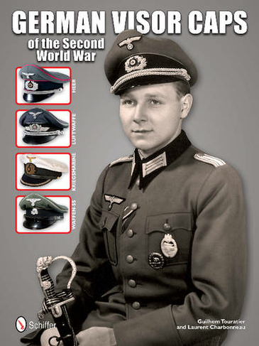German Visor Caps of the Second World War