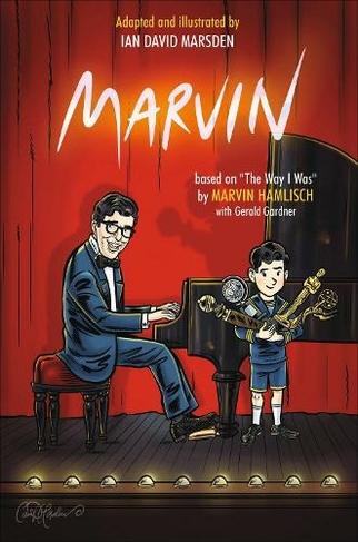 Marvin: Based on The Way I Was by Marvin Hamlisch