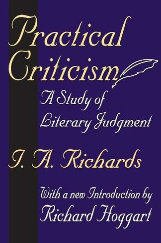 Practical Criticism: A Study of Literary Judgment
