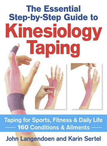 Kinesiology Taping: The Essential Step-by-Step Guide