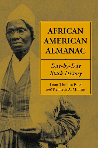 African American Almanac: Day-by-day Black History