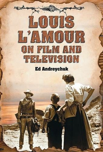 Louis L'Amour on Film and Television