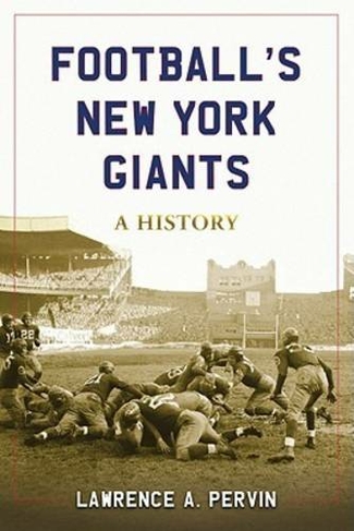 Football's New York Giants: A History