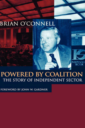 Powered by Coalition: The Story of Independent Sector