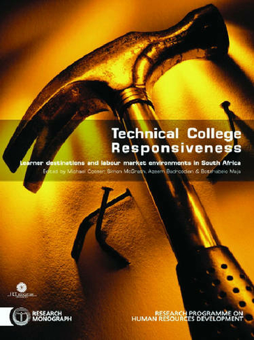 Technical College Responsiveness: Learner Destinations and Labour Market Environments in South Africa
