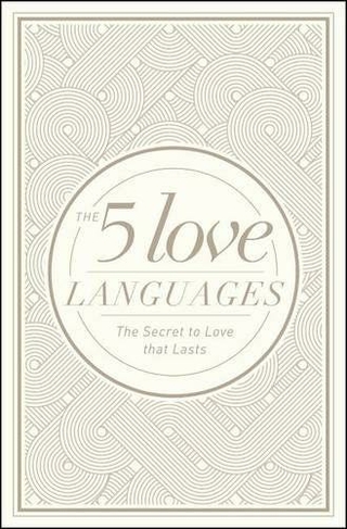 5 Love Languages Hardcover Special Edition, The: (Special ed.)