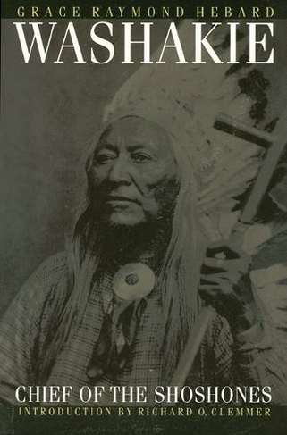 Washakie, Chief of the Shoshones