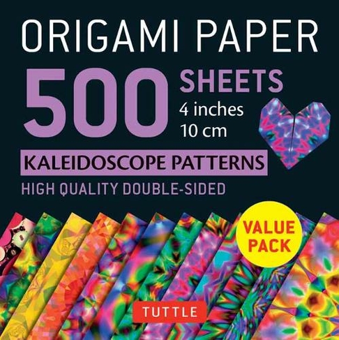 Origami Paper 500 sheets Kaleidoscope Patterns 4" (10 cm): Tuttle Origami Paper: Double-Sided Origami Sheets Printed with 12 Different Colorful Patterns