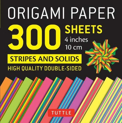 Origami Paper 300 sheets Stripes and Solids 4" (10 cm): Tuttle Origami Paper: Double-Sided Origami Sheets Printed with 12 Different Designs