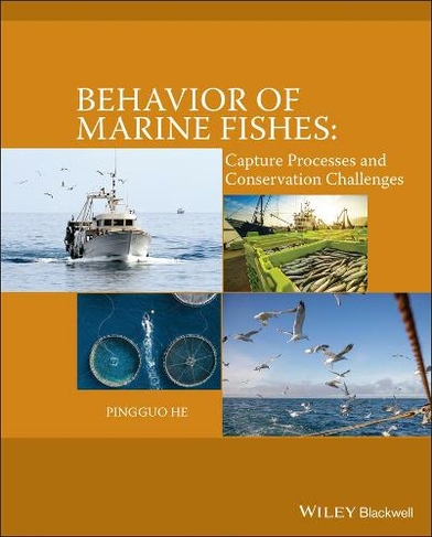 Behavior of Marine Fishes: Capture Processes and Conservation Challenges