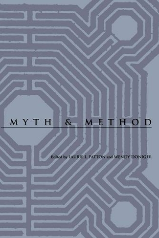 Myth and Method: (Studies in Religion & Culture)