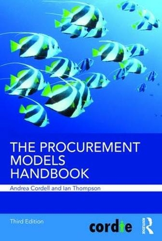 The Procurement Models Handbook: (3rd edition)