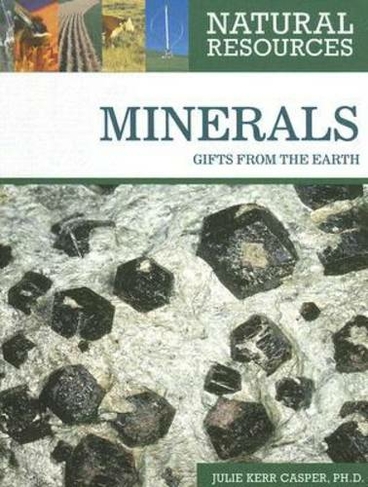 Minerals: (Natural Resources)