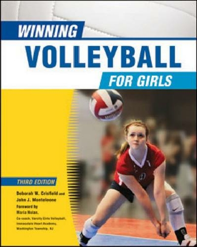 Winning Volleyball for Girls: (Third Edition)