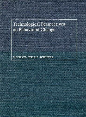 Technological Perspectives on Behavioral Change