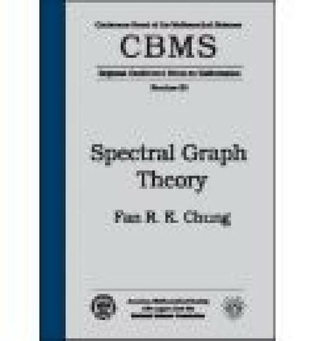 Spectral Graph Theory: (CBMS Regional Conference Series in Mathematics)