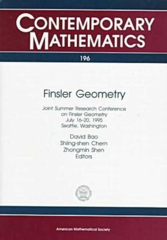 Finsler Geometry: (Contemporary Mathematics)