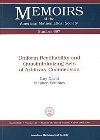 Uniform Rectifiability and Quasiminimizing Sets of Arbitrary Codimension: (Memoirs of the American Mathematical Society)