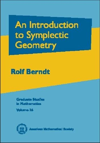 An Introduction to Symplectic Geometry: (Graduate Studies in Mathematics)