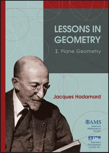 Lessons in Geometry I: I. Plane Geometry (Monograph Books)