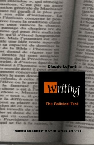 Writing: The Political Test (Post-Contemporary Interventions)