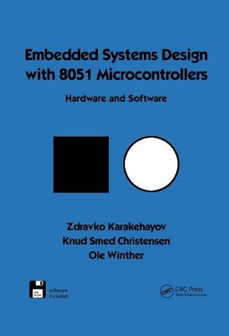 Embedded Systems Design with 8051 Microcontrollers: Hardware and Software (Electrical and Computer Engineering)