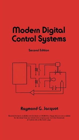 Modern Digital Control Systems: (Electrical and Computer Engineering 2nd edition)