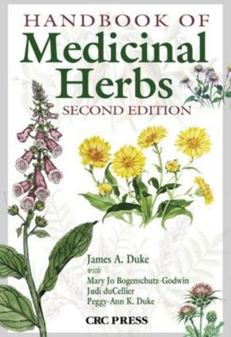 Handbook of Medicinal Herbs: (2nd edition)