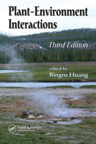 Plant-Environment Interactions: (3rd edition)