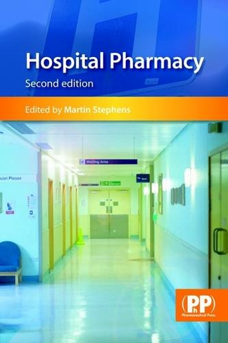 Hospital Pharmacy: (2nd Revised edition)