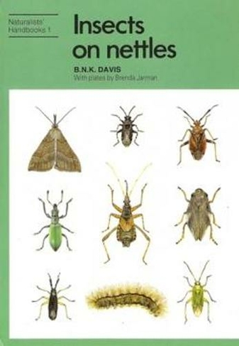 Insects on nettles: (Naturalists' Handbooks 1 2nd Revised edition)