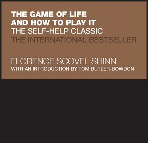The Game of Life and How to Play It: The Self-help Classic (Capstone Classics)