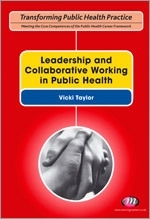 Leading for Health and Wellbeing: (Transforming Public Health Practice Series)