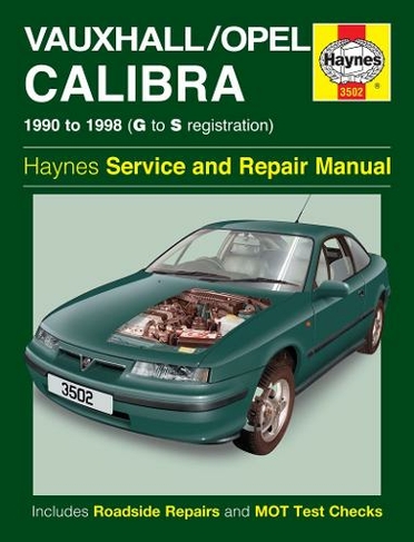 Vauxhall Calibra Service <br>   And Repair Manual