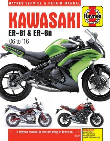 Kawasaki ER-6f & ER-6n (06 - 16): (2nd Revised edition)
