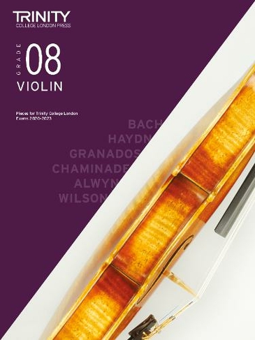 Trinity College London Violin Exam Pieces From 2020: Grade 8