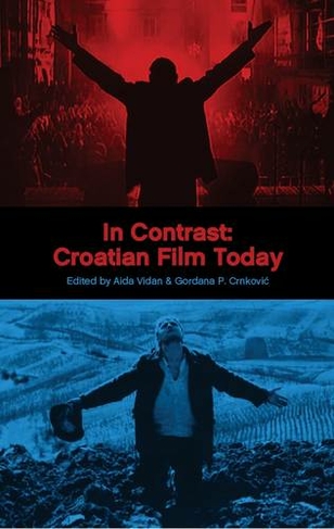 In Contrast: Croatian Film Today