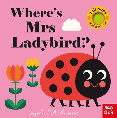 Where's Mrs Ladybird?: (Felt Flaps)
