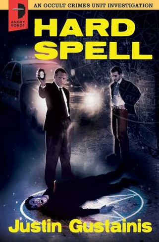 Hard Spell: An Occult Crimes Unit Investigation (Occult Crimes Unit Investigation New edition)