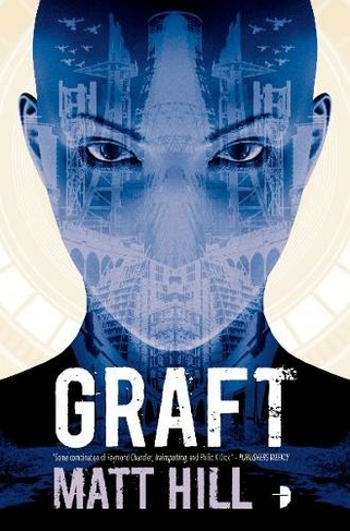 Graft: (New edition)