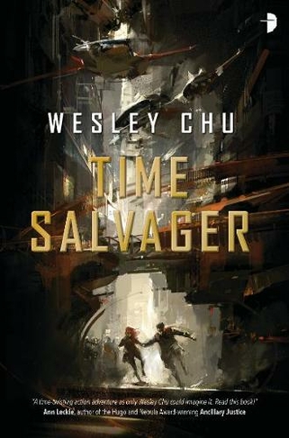 Time Salvager: (New edition)