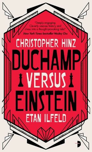 Duchamp Versus Einstein: (New edition)