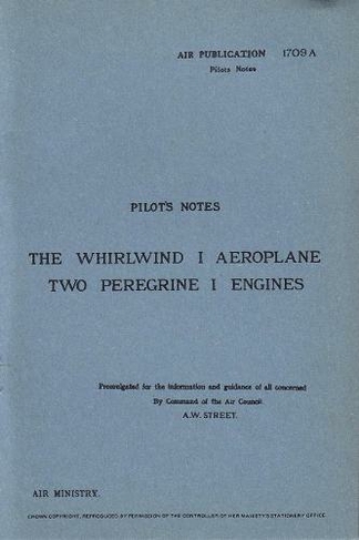 Whirlwind I Pilot's Notes: Air Ministry Pilot's Notes