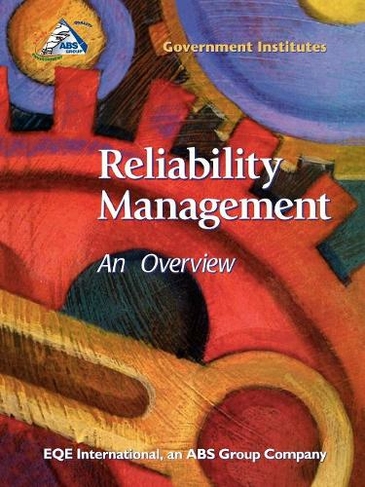 Reliability Management: An Overview