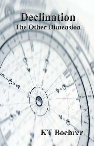 Declination: The Other Dimension